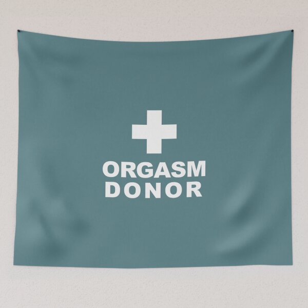 Item preview, Orgasm Donor 		 designed and sold by rziglxvisha.