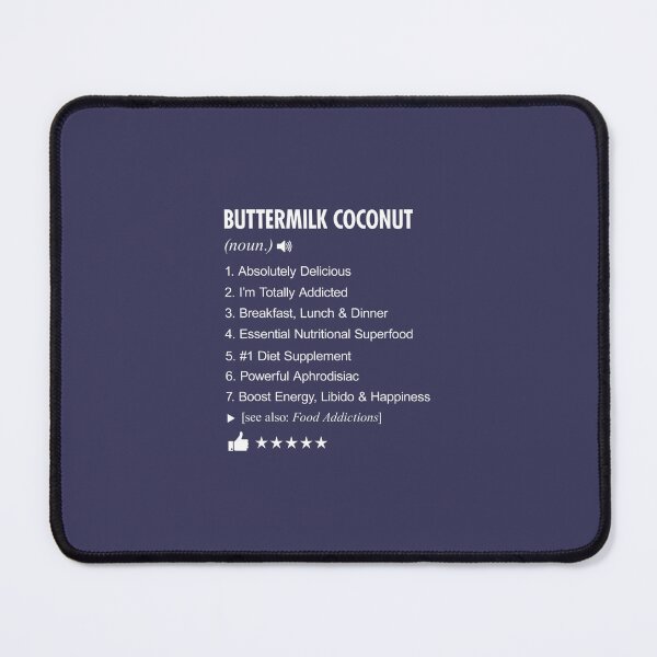 Item preview, Buttermilk Coconut Definition Meaning Funny 		 designed and sold by stohyfurmyr3.