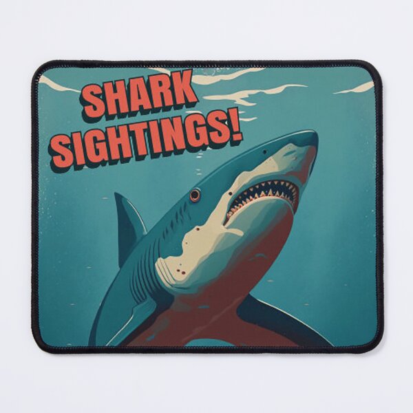 Item preview, Shark Sightings Swim At Your Own Risk designed and sold by marthaWestfield.