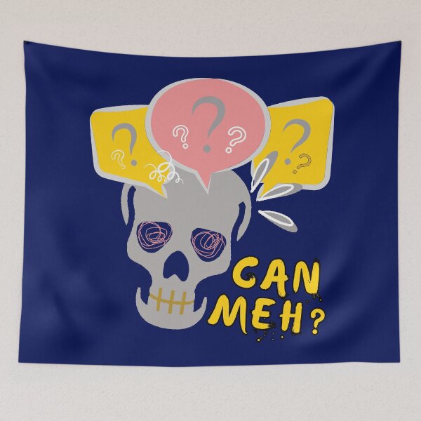 Item preview, Cute skeleton Can Meh Question Mark Singlish designed and sold by OwlCanvas.