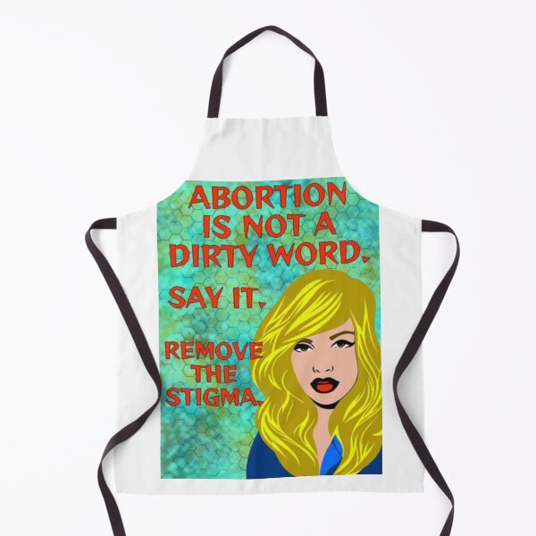 Item preview, Radical Feminist Humanist Quote - Abortion Is Not A Dirty Word Say It Remove The Stigma designed and sold by LethalPixieDust.