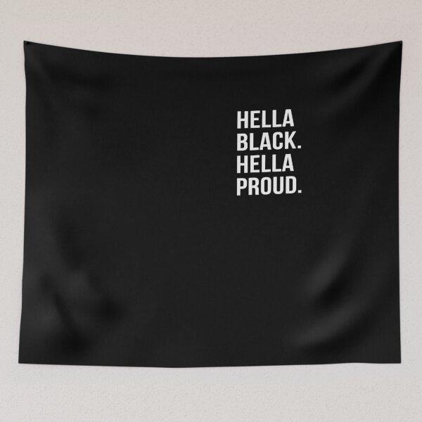 Item preview, Hella Black Hella Proud V2 designed and sold by TeeTimeGuys.