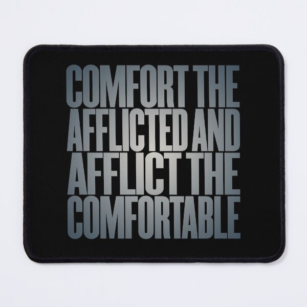 Item preview, Comfort the afflicted and afflict the comfortable. v.4 designed and sold by x1brett.