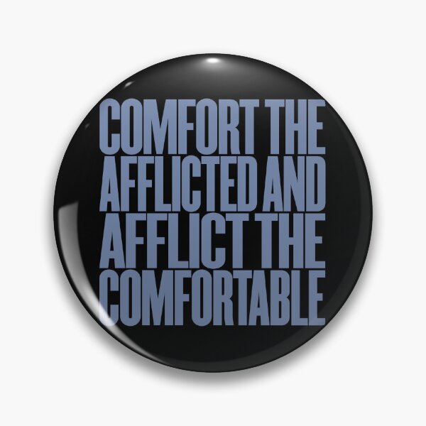 Item preview, Comfort the afflicted and afflict the comfortable. v.6 designed and sold by x1brett.
