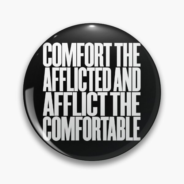 Item preview, Comfort the afflicted and afflict the comfortable. v.9 designed and sold by x1brett.