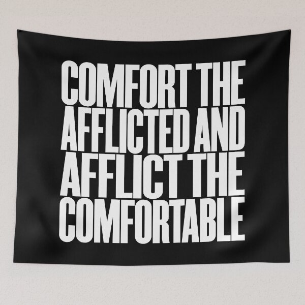 Item preview, Comfort the afflicted and afflict the comfortable. v.9 designed and sold by x1brett.
