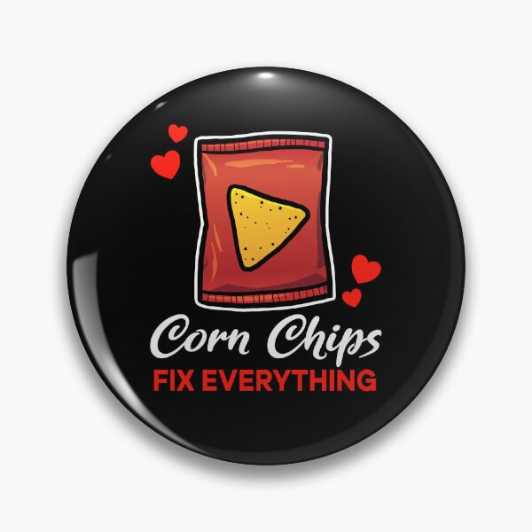 Item preview, Corn Chips fix everything saying designed and sold by jonmlam.