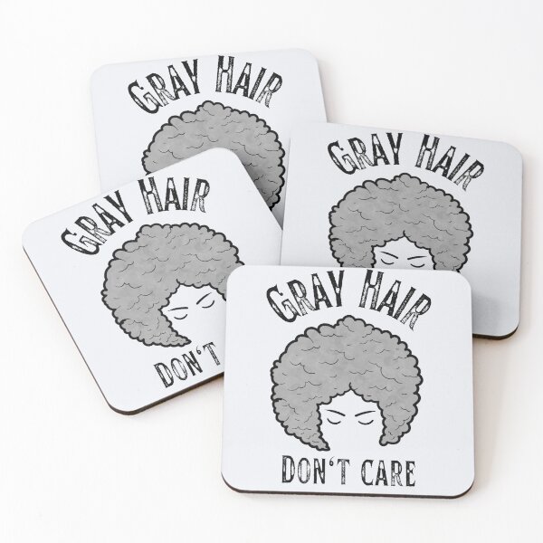 Item preview, Gray Hair, Don't Care - light background designed and sold by aliveinmiddle.