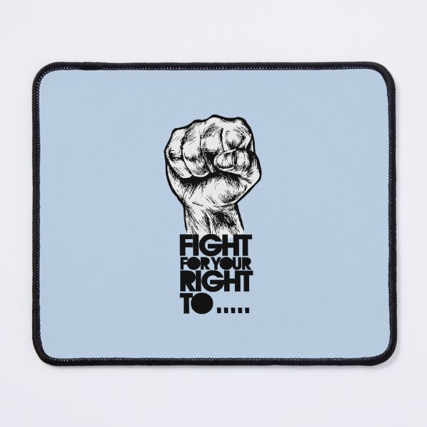 Item preview, Fight, for your right ! To Paaaaarty !   designed and sold by PadenWagers.