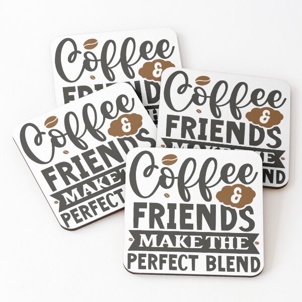 Item preview, Coffee & friends make the perfect blend design designed and sold by YZGraphics.