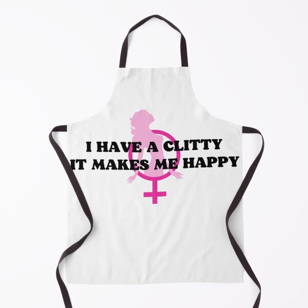 Item preview, I Have A Clitty It Makes Me Happy Sissy Girl designed and sold by SISSY4SISSIES.