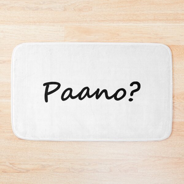 Item preview, Paano ? = How ? TAGALOG designed and sold by PabloBSanchez.