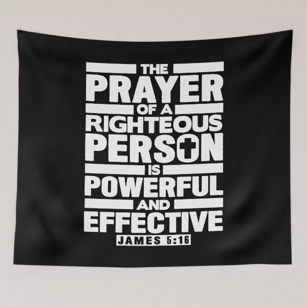Item preview, James 5:16 The Prayer Of A Righteous Person Is Powerful And Effective designed and sold by plushism.