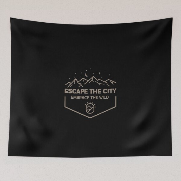 Item preview, Escape the City and Embrace the Wild - Nature Lover, Adventure Lover designed and sold by TheBeesForYou.