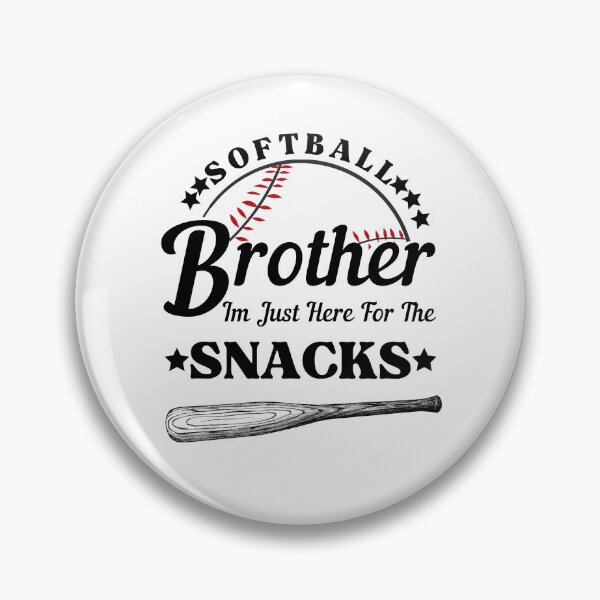 Item preview, Softball Brother, Im Just Here For The Snacks designed and sold by umasana.