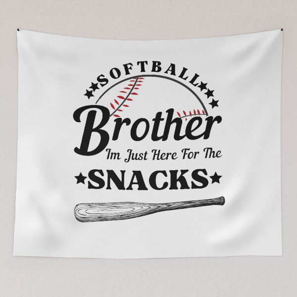 Item preview, Softball Brother, Im Just Here For The Snacks designed and sold by umasana.
