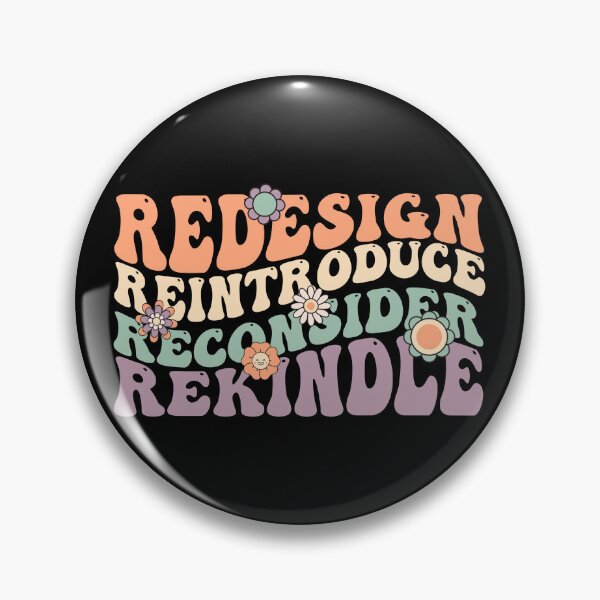 Item preview, Redesign Reintroduce Reconsider Rekindle Earth Day Funny Retro designed and sold by Designer-Girl.