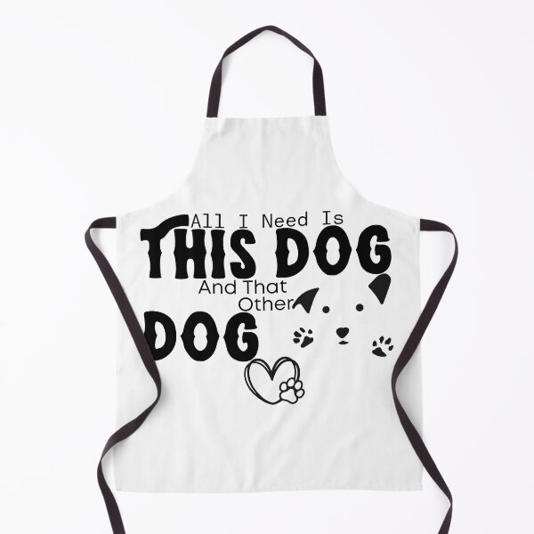 Item preview, All I Need Is This Dog And That Other Dog designed and sold by jakarshop.