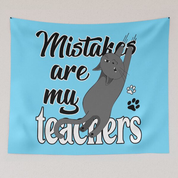 Item preview, Mistakes Are My Teachers  designed and sold by Goamazons.