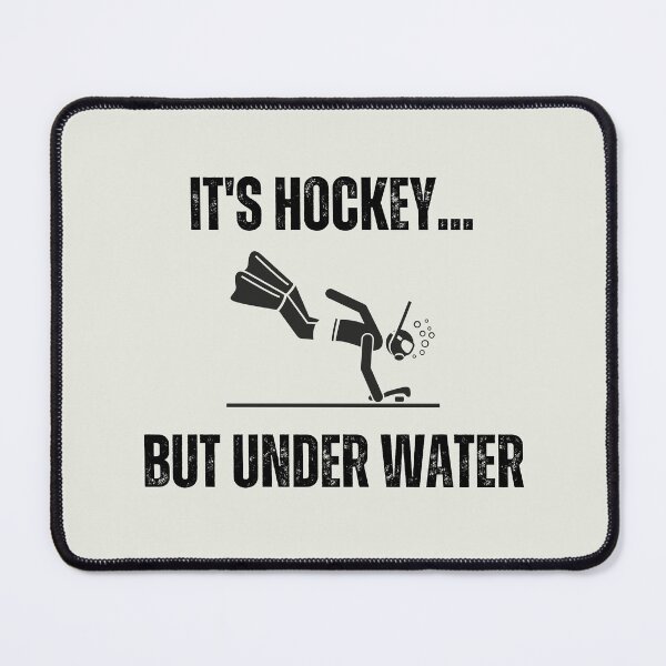 Item preview, It's Hockey... But Under Water designed and sold by aliveinmiddle.