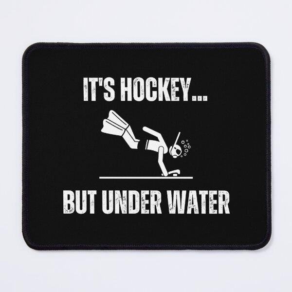 Item preview, It's Hockey... But Under Water designed and sold by aliveinmiddle.