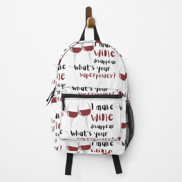 Item preview, I Make Wine Disappear Whats Your Superpower Design designed and sold by VandJStore.