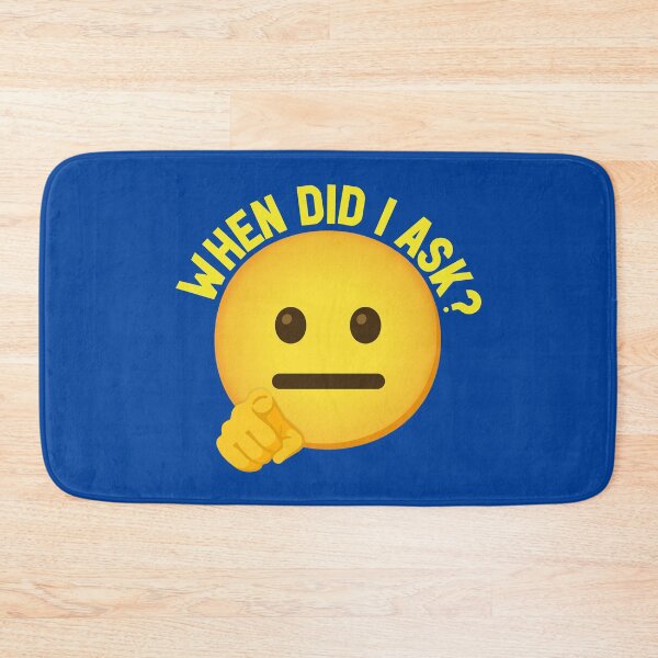 Item preview, WHEN DID I ASK Emoji designed and sold by plushism.