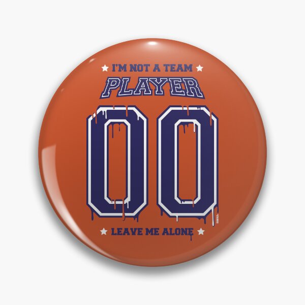 Item preview, Not A Team Player designed and sold by raffaus.
