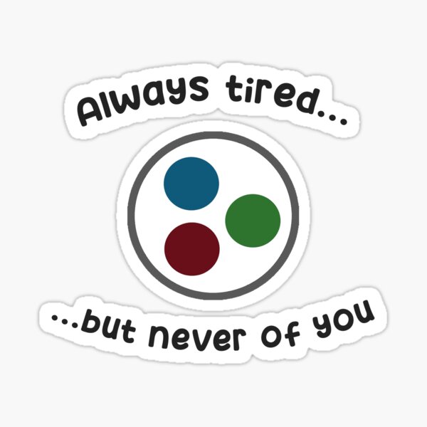 Always tired... but never of Maltego Sticker