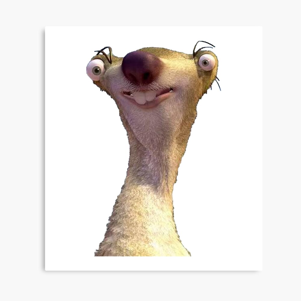 Sid The Sloth Meme Poster