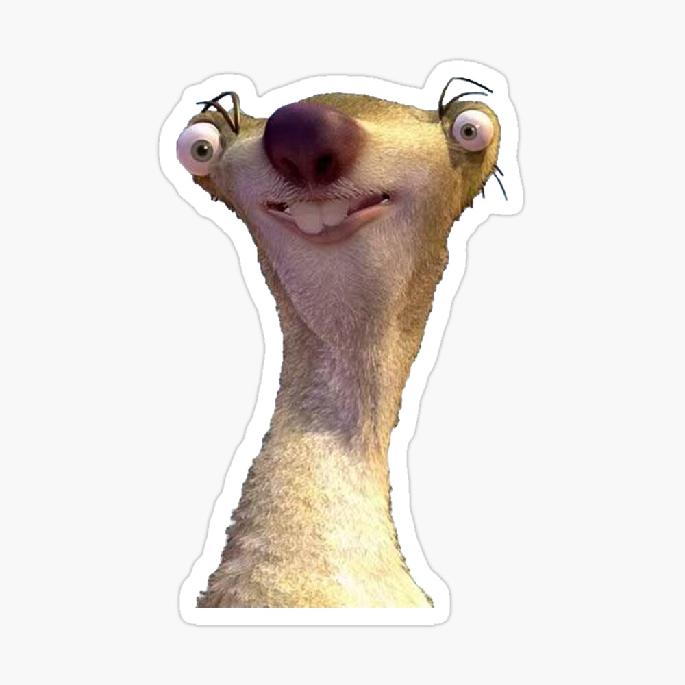 Sid The Sloth Meme Poster