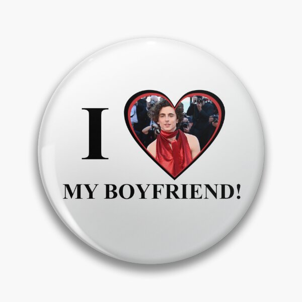 Item preview, Timothee Chalamet I love my boyfriend designed and sold by maralangedijk03.