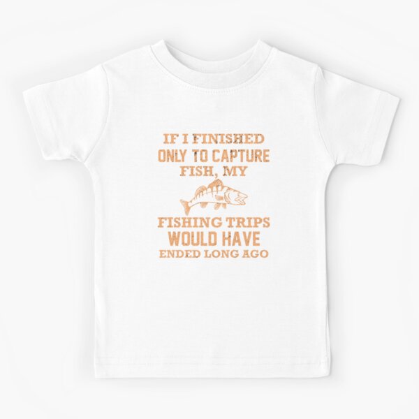 If I've Gone Missing, I've Gone Fishing Kids T-Shirt