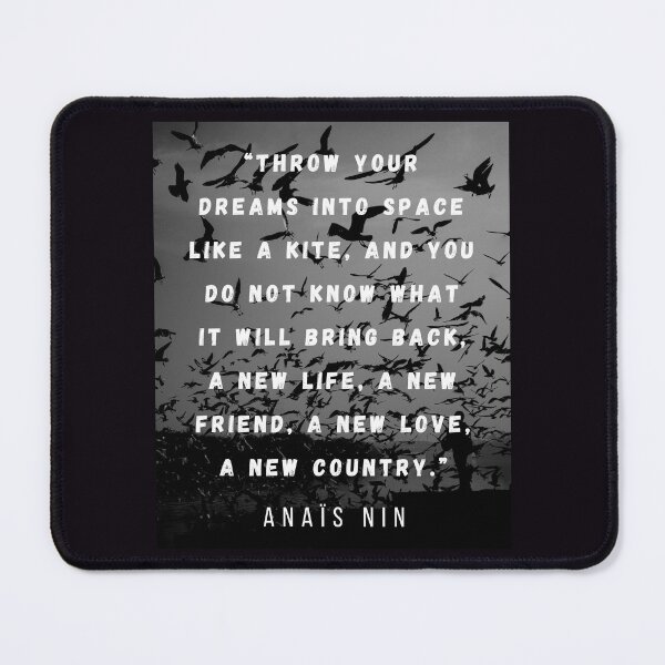Item preview, Anaïs Nin quote: Throw your dreams into space like a kite,  designed and sold by artbleed.