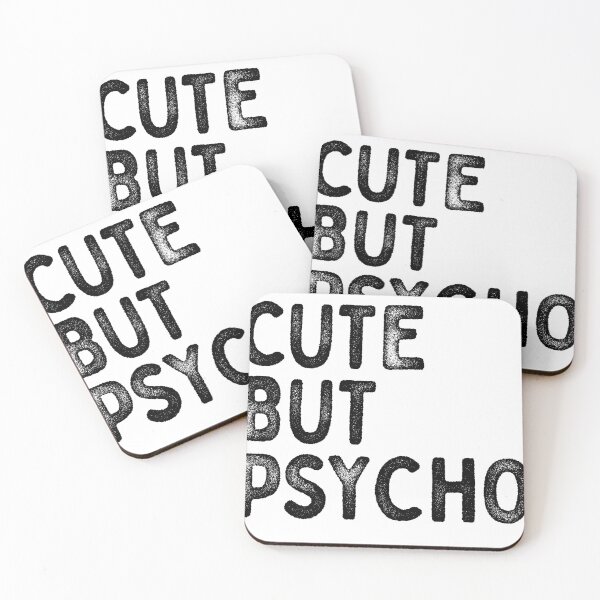 Item preview, cute but psycho designed and sold by Printellarium.