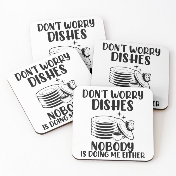Item preview, Don't Worry Dishes Nobody Is Doing Me Either Couple Jokes Gift designed and sold by TMelonShop.