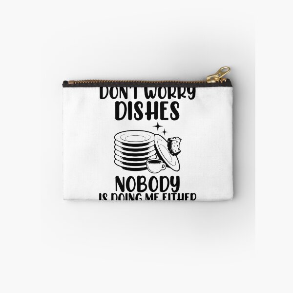 Item preview, Don't Worry Dishes Nobody Is Doing Me Either Couple Jokes Gift designed and sold by TMelonShop.