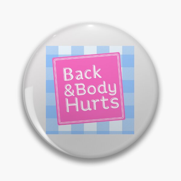 Item preview, Back & Body Hurts designed and sold by Ace-age-.
