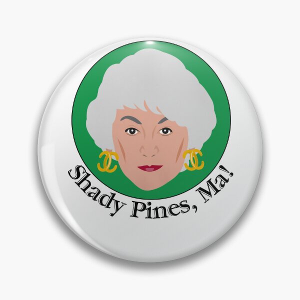 Item preview, Betty White Shady Pines Ma Golden Girls designed and sold by BrostLeopolda.