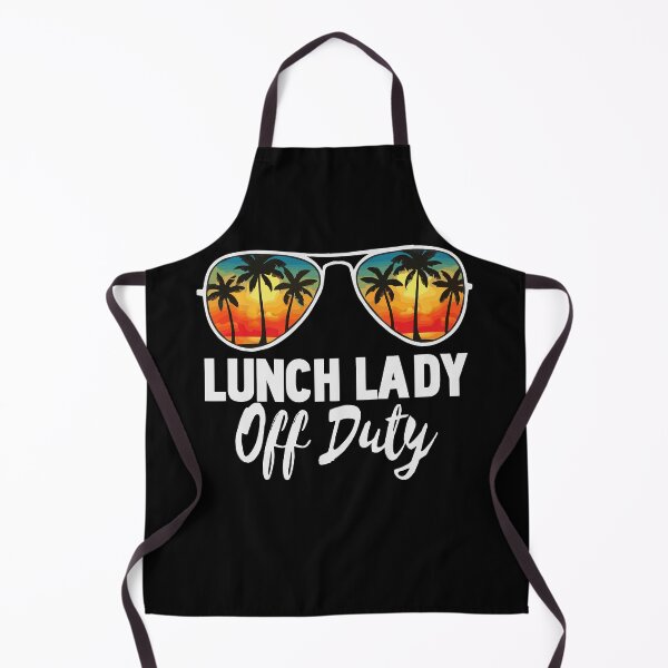 Item preview, Lunch Lady Off Duty Last Day Of School Summer Vacation Break Gift designed and sold by TMelonShop.