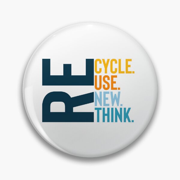 Artikelvorschau, Recycle,Reuse,Renew,Rethink entworfen und verkauft von BYNDART.