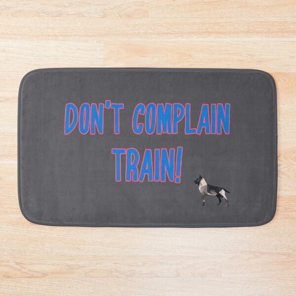 Item preview, Don't Complain...train! designed and sold by kookycomet.