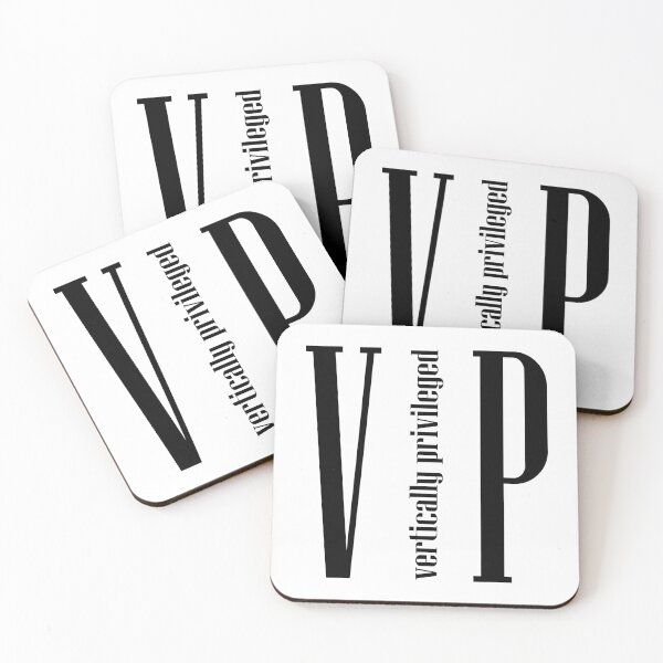 Item preview, VIP - Vertically privileged - quote for tall people designed and sold by InkLove.