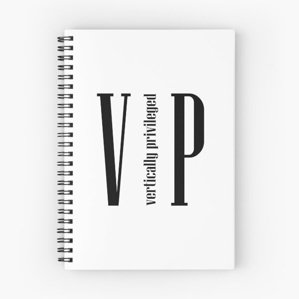 Item preview, VIP - Vertically privileged - quote for tall people designed and sold by InkLove.