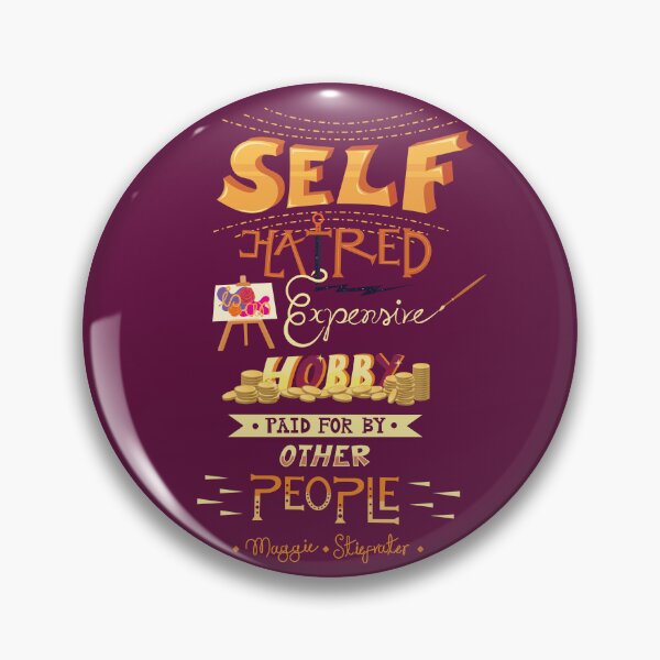 Item preview, Jordan Hennessy - Self Hatred Quote - Maggie Stiefvater designed and sold by JanLfcPunk.