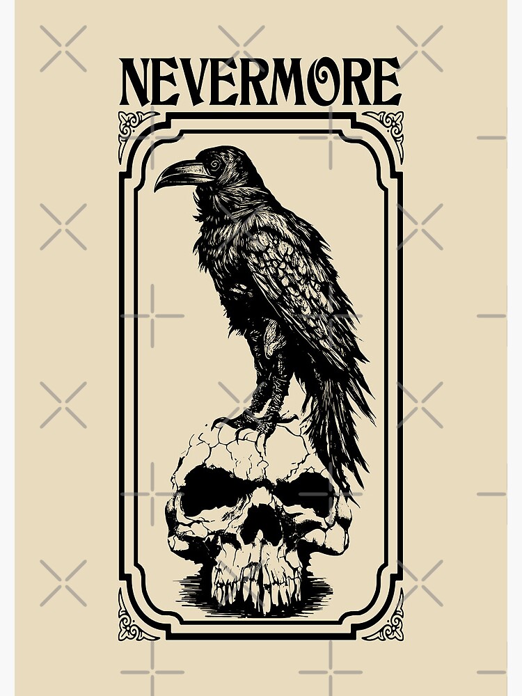 Nevermore | Edgar Allan Poe - The Raven