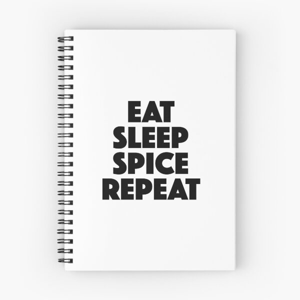 Item preview, Eat Sleep Spice Repeat (black) designed and sold by didijuca.