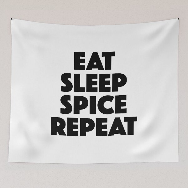 Item preview, Eat Sleep Spice Repeat (black) designed and sold by didijuca.