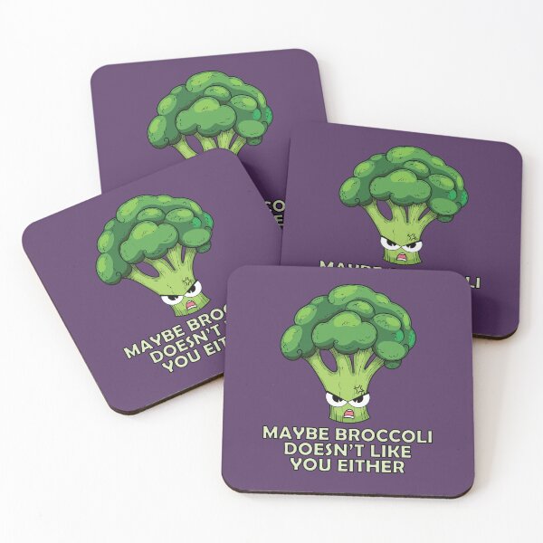 Item preview, Maybe broccoli doesnt like you either  designed and sold by Donutlovers.