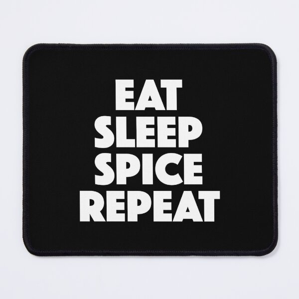 Item preview, Eat Sleep Spice Repeat (white) designed and sold by didijuca.